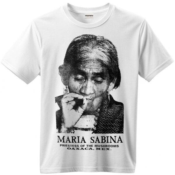 Maria Sabina T-shirt