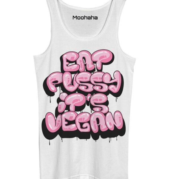 Eat Pussy it's Vegan Tank Top