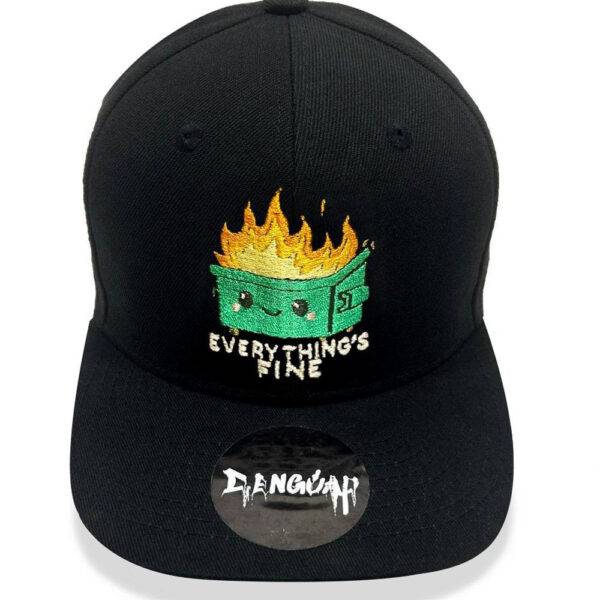 Everything's Fine 3D Embroidered Snapback Cap