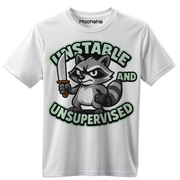 UNSTABLE RACCOON Shirt
