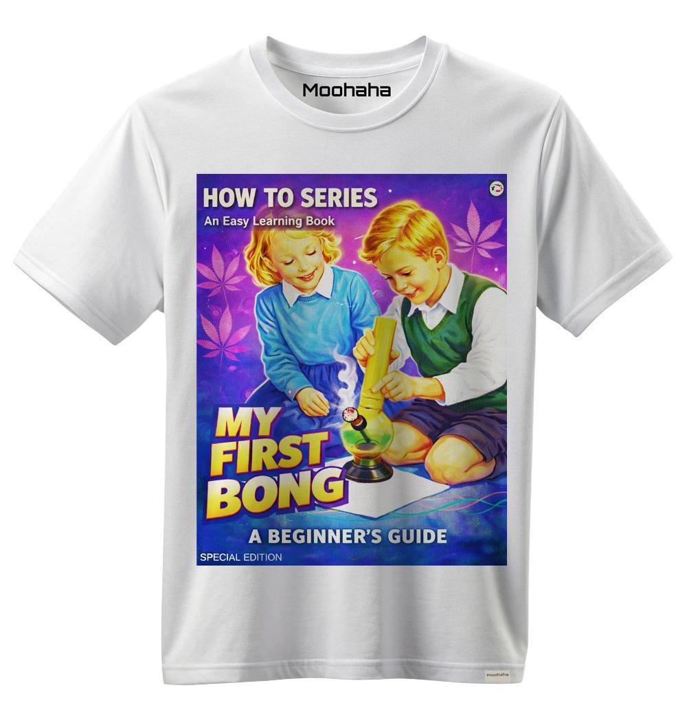MY FIRST BONG Shirt
